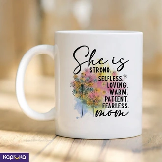 She Is Strong Mom 11oz 325ml Gift For Mother  Online for none