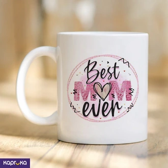 Best Mom Ever 11oz 325ml Gift For Mother  Online for none