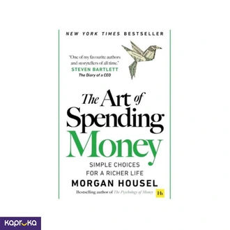 The Art Of Spending Money By Morgan Housel  Online for none