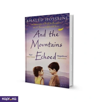 And The Mountains Echoed By Khaled Hosseini Buy Books Online for specialGifts