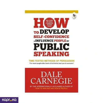 How To Develop Self Confidence And Influence People By Public Speaking Dale Carnegie Buy Enix solution PVT LTD Online for BOOKS