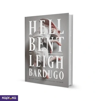 Hell Bent By Leigh Bardugo  Online for none