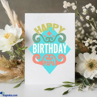 Happy Bday Papa  Online for none