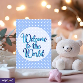 Welcome To The World Greeting Card To Welcome A Newborn Baby Boy  Online for none