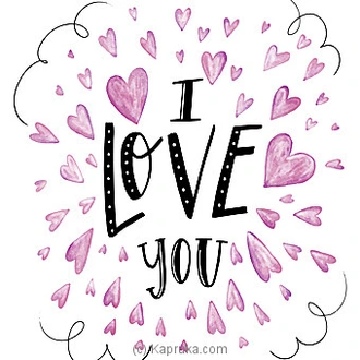 I Love You Greeting Card  Online for none