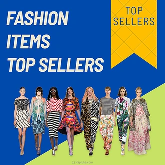 See Top Selling Fashion Items  Online for none
