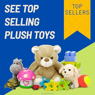 See Top Selling Plush Toys  Online for none