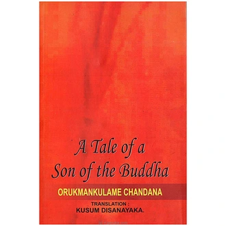 A Tale Of A Son Of The Buddha (godage)  Online for none