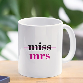 Miss Mrs Mug - 11 Oz  Online for none