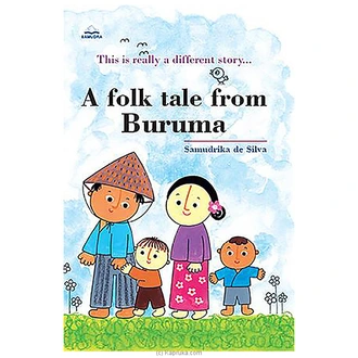 A FOLK TALE FROM BURUMA (samudra)  Online for none