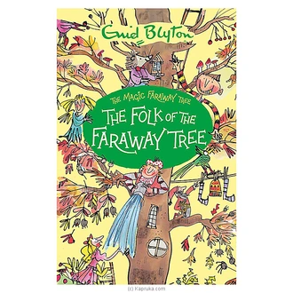 The Folk Of The Faraway Tree (samayawardhana)  Online for none