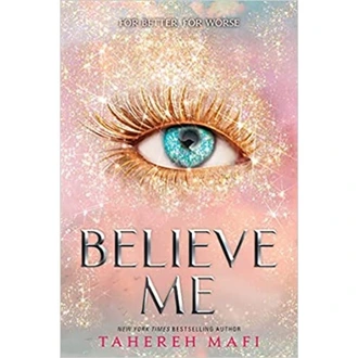 Tahereh Mafi - Believe Me (BS)  Online for none