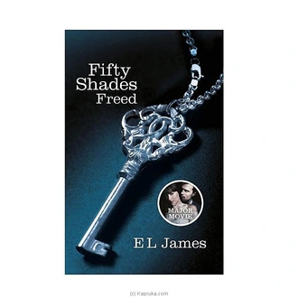 Fifty Shades Freed -   E L James Buy Books Online for specialGifts