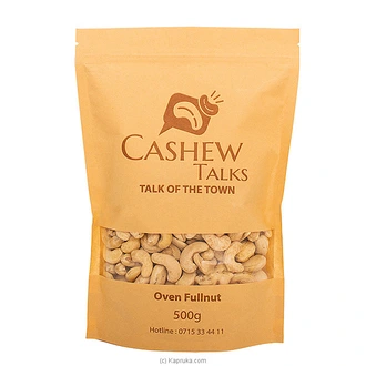 Cashew Talks Oven Fullnut 500g - Snacks And Sweets  Online for none
