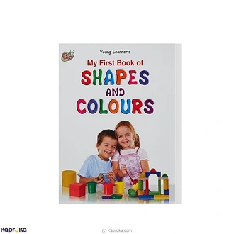MY FIRST BOOK OF SHAPES COLOURS  Online for none