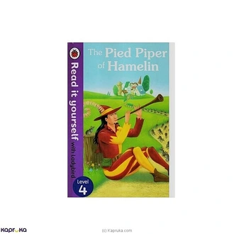 READ IT YOURSELF WITH LADYBIRD LEVEL 4 THE PIED PIPER OF HAMELIN  Online for none