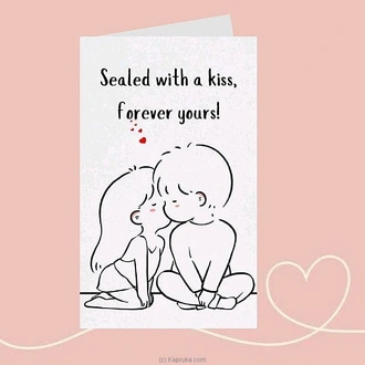 Sealed with a kiss greeting card Buy valentine Online for specialGifts