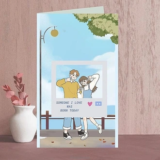 Someone I love was born today Buy Greeting Cards Online for specialGifts