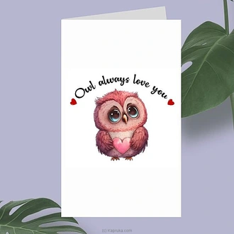 Owl always love you greeting card Buy lover Online for specialGifts