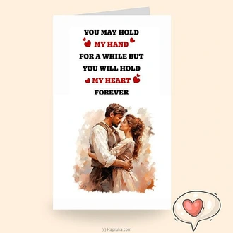 Hold My Heart Forever Greeting Card  Online for none