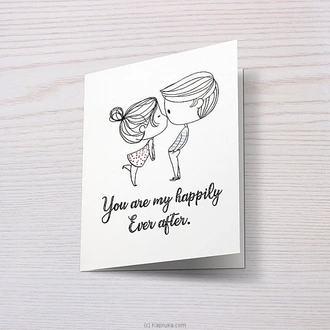 You Are My Happily Ever After Greeting Card With A Standard Mess  Online for none
