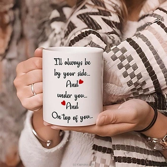 `always By Your Side` Romantic Mug  Online for none