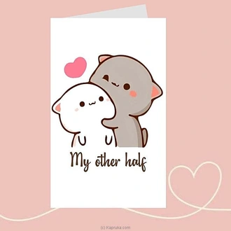 My other half greeting card Buy Greeting Cards Online for specialGifts