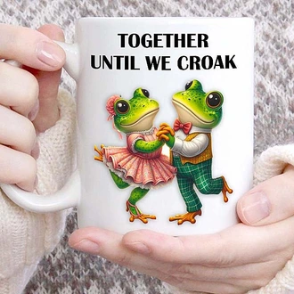 Together Until We Croak Mug  Online for none