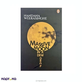 Massive Moon In A Dew Drop  Online for none