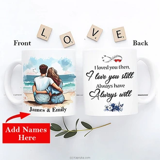``always Have, Always Will`` Personalized Couple Mug  Online for none