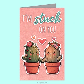 ``Stuck On You`` Cute Cactus Love Greeting Card ~ Screw You Gifts Buy Greeting Cards Online for specialGifts