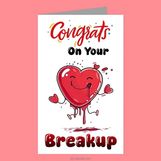 ``Congrats On Your Breakup`` Greeting Card ~ Screw You Gifts Buy Greeting Cards Online for specialGifts