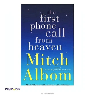 The First Phone Call From Heaven  Online for none