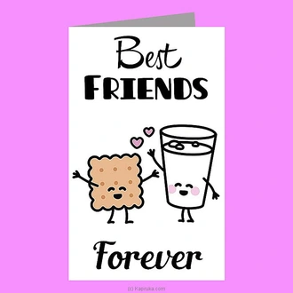 ``best Friends Forever`` Greeting Card  Online for none