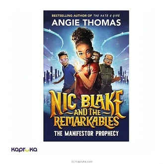 Nic Blake And The Remarkables: The Manifestor Prophecy Buy M D GUNASENA and COMPANY (PVT) LTD Online for specialGifts