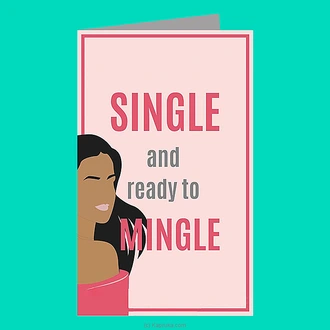 ''single And Ready To Mingle'' Greeting Card at Kapruka Online