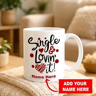 Personalized ``Single And Loving It`` Mug Buy personalized gifts Online for specialGifts