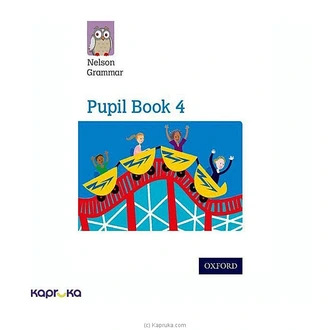 NELSON GRAMMAR PUPIL BOOK 4 NEW EDITION  Online for none