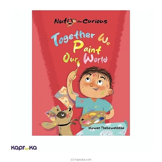 NUTO THE CURIOUS-TOGETHER WEPAINT OUR WORLD  Online for none