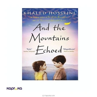 And The Mountains Echoed  Online for none