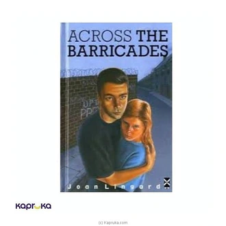 Across the Barricades Buy JEYA BOOK CENTRE PVT LTD Online for specialGifts