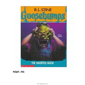 Goosebumps - 11 The Haunted Mask Buy JEYA BOOK CENTRE PVT LTD Online for specialGifts