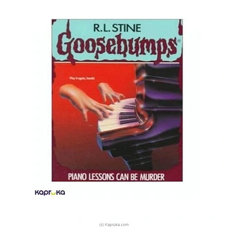 Goosebumps - 13 Piano Lessons Can be Murder Buy JEYA BOOK CENTRE PVT LTD Online for specialGifts