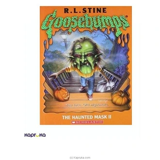Goosebumps - The Haunted Mask II Buy JEYA BOOK CENTRE PVT LTD Online for specialGifts