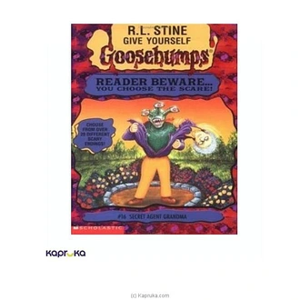 Goosebumps -16 Secret Agent Grandma Buy JEYA BOOK CENTRE PVT LTD Online for specialGifts