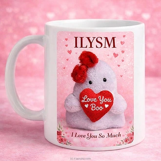 ILYSM Love You Boo Printed White Mug Buy valentine Online for specialGifts