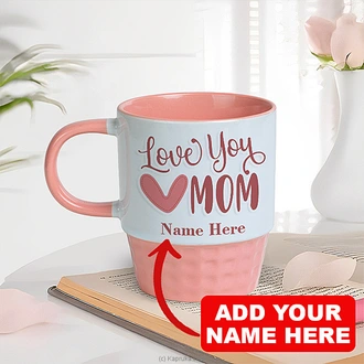 Personalized ``Love You MOM`` Pink Mug For Mother`s Day Buy personalized gifts Online for specialGifts