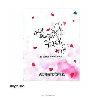 Ithin Ehemai (So That`s How Love Is) - Kaveesh Nimsara  Online for none