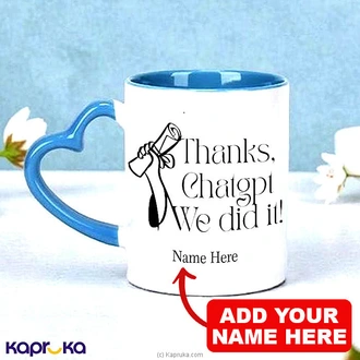 Personalized ``Thanks Chatgpt We Did It`` Funny Graduation Blue Color Mug For Boy 11oz Buy New Additions Online for specialGifts