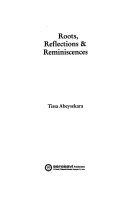 ROOTS REFLECTIONS REMINISCENCES